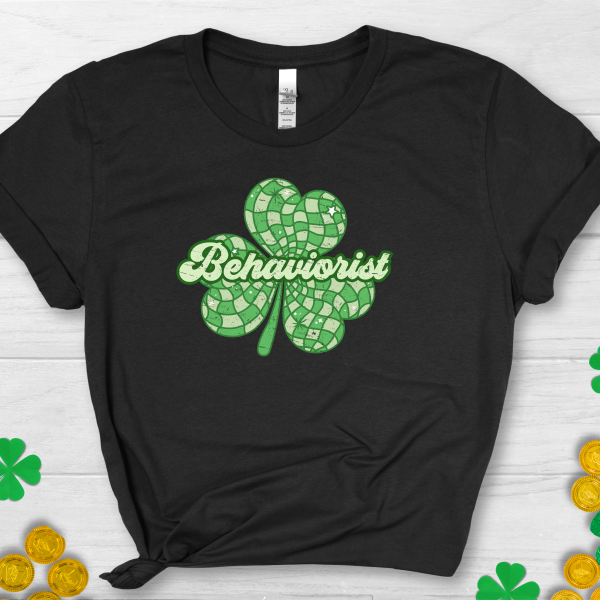 Product Image for  St. Patrick’s Day- Special Education- Behaviorist T-Shirt