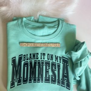 Product Image for  Blame It On My Momnesia Crew